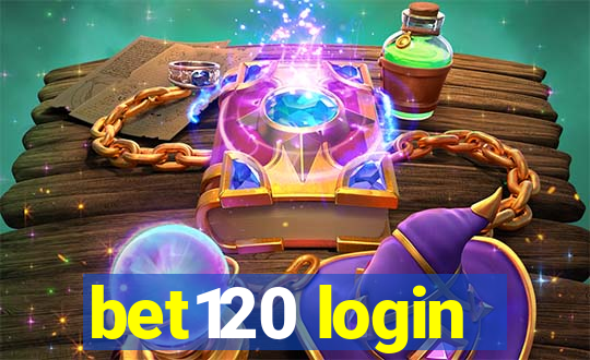 bet120 login