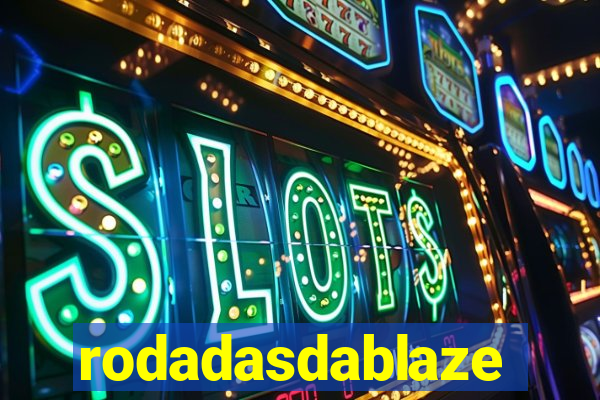 rodadasdablaze