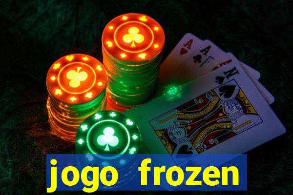 jogo frozen problema em dobro