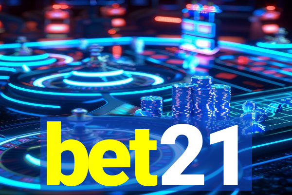 bet21