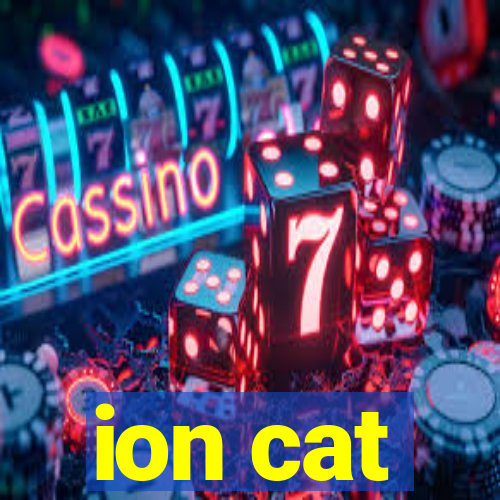 ion cat