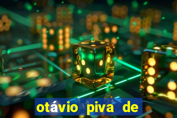 otávio piva de albuquerque filho fortuna