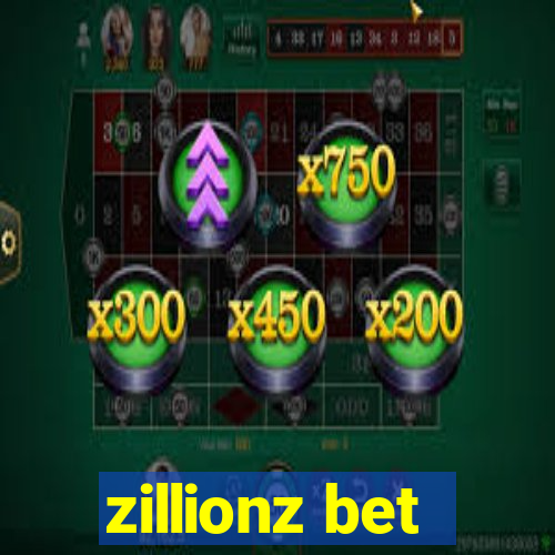 zillionz bet