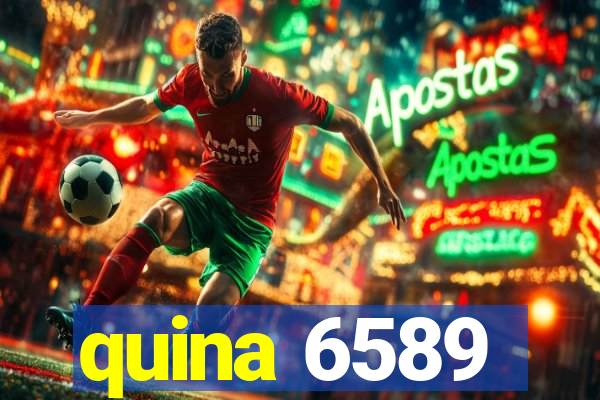 quina 6589