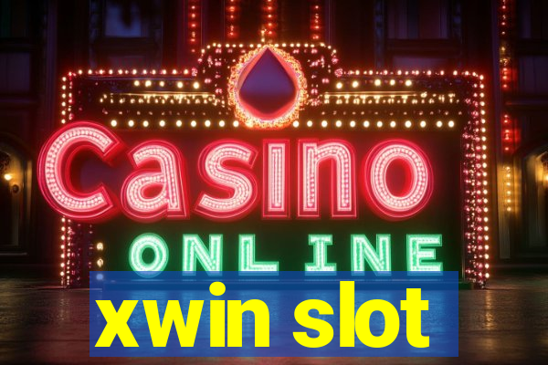 xwin slot