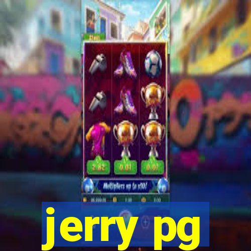 jerry pg