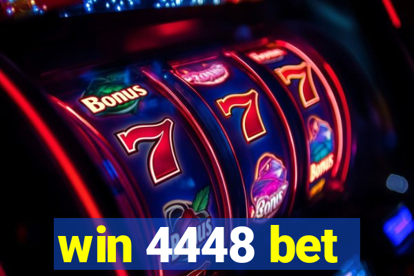 win 4448 bet