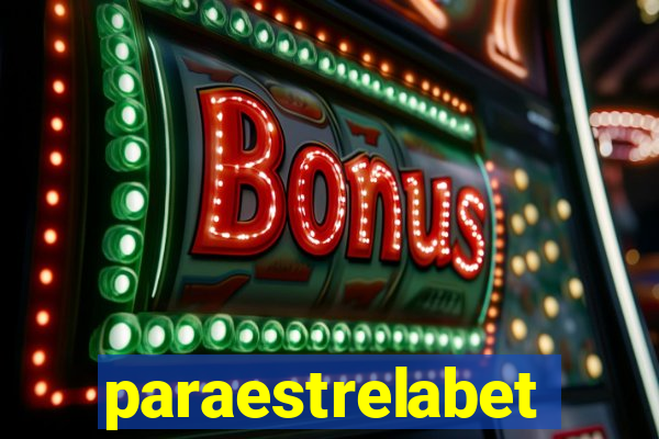 paraestrelabet