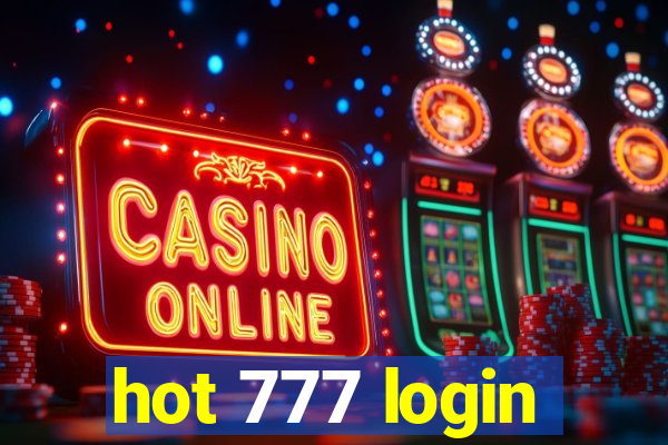 hot 777 login