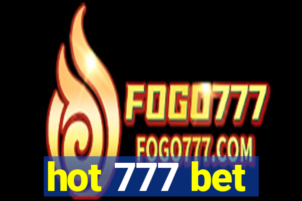 hot 777 bet