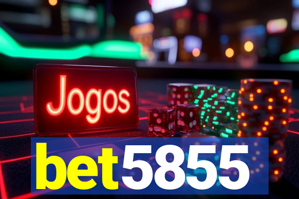 bet5855