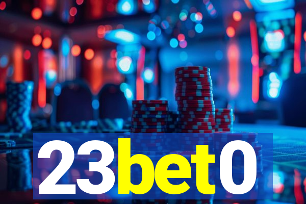 23bet0