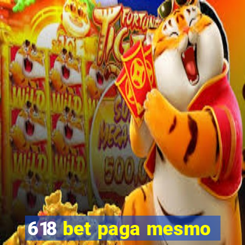 618 bet paga mesmo