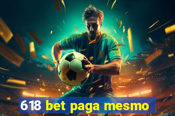 618 bet paga mesmo