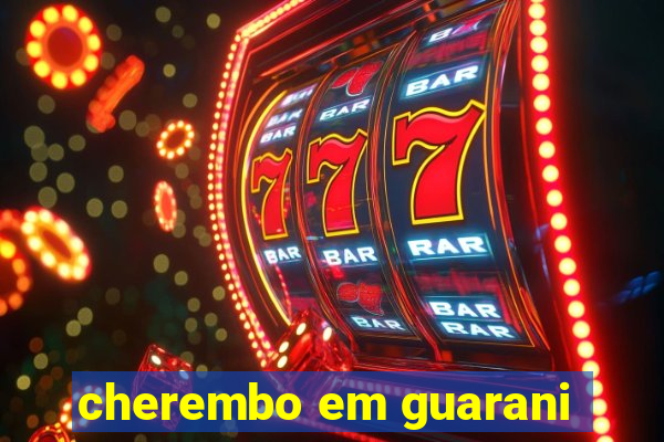 cherembo em guarani