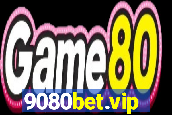 9080bet.vip