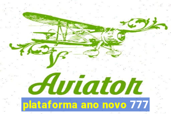 plataforma ano novo 777