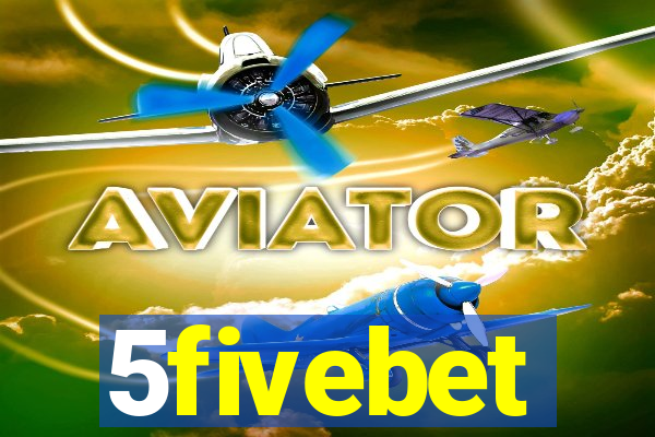 5fivebet