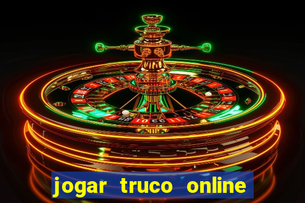 jogar truco online valendo dinheiro