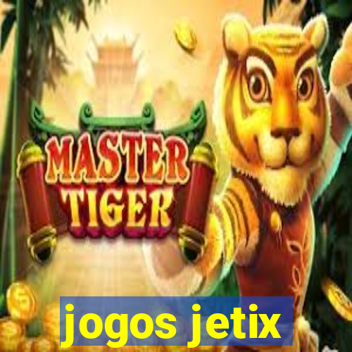 jogos jetix