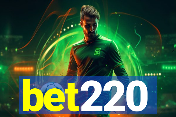 bet220