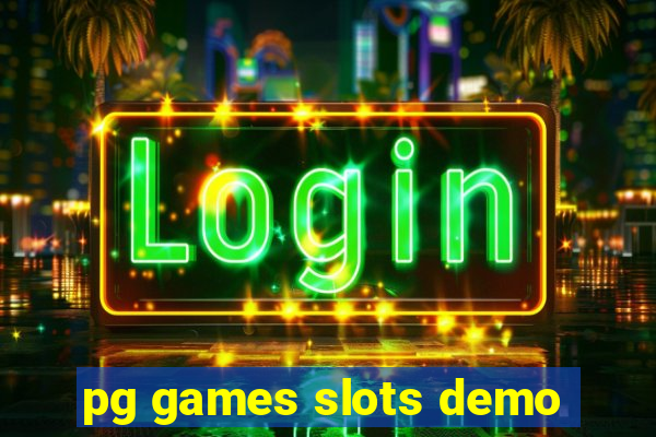 pg games slots demo