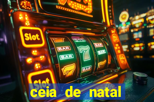 ceia de natal lista completa