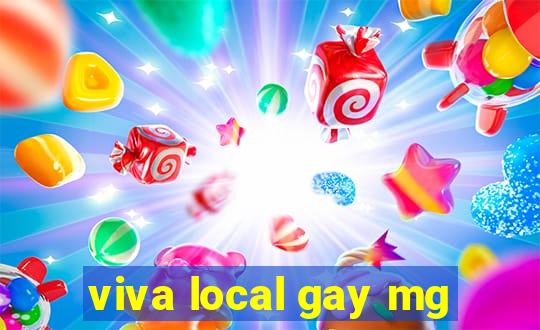 viva local gay mg