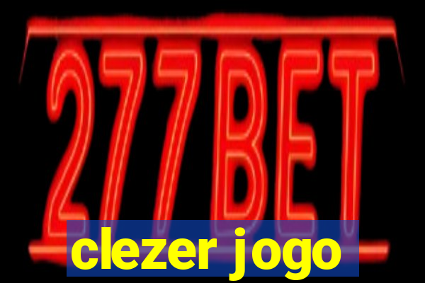 clezer jogo