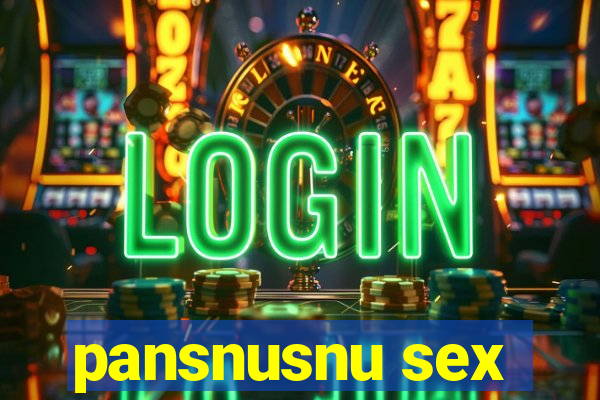 pansnusnu sex