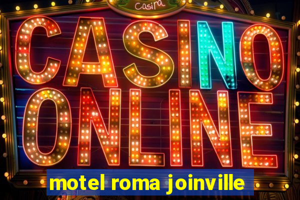 motel roma joinville