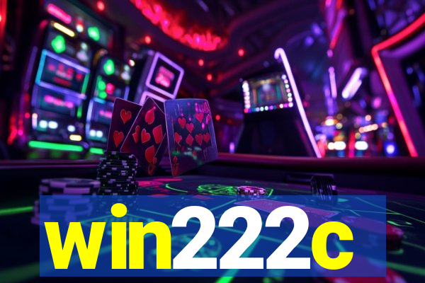 win222c