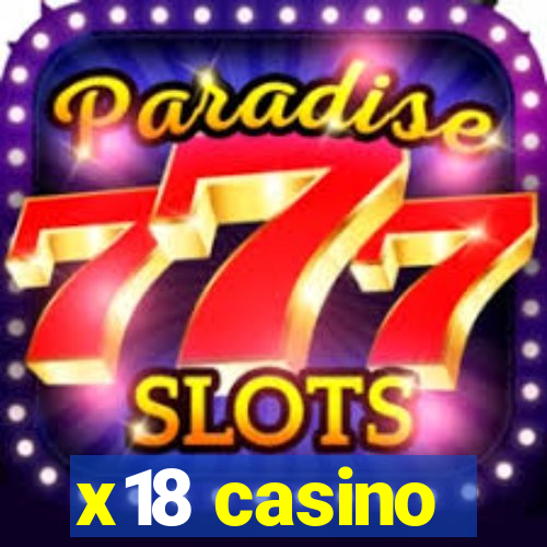 x18 casino