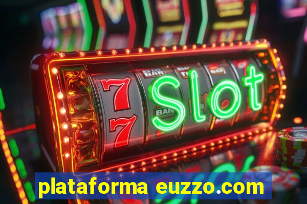 plataforma euzzo.com