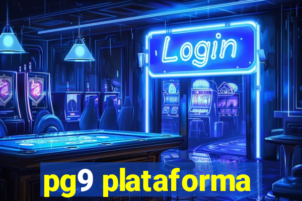 pg9 plataforma