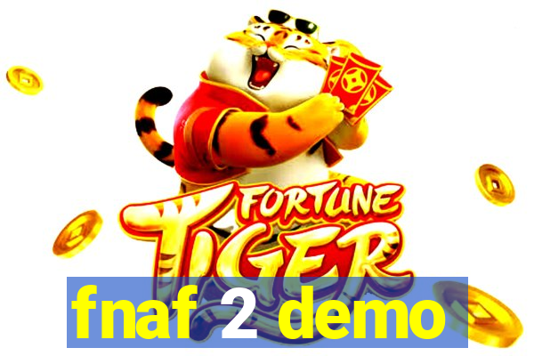 fnaf 2 demo