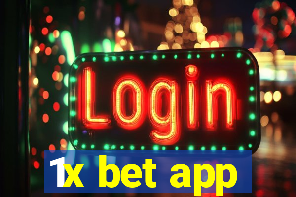 1x bet app