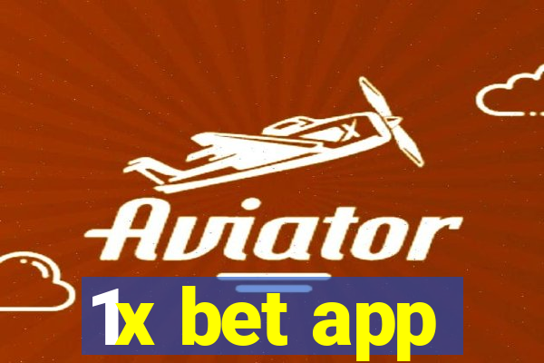 1x bet app