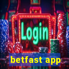 betfast app