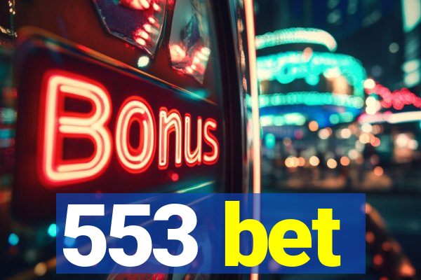 553 bet