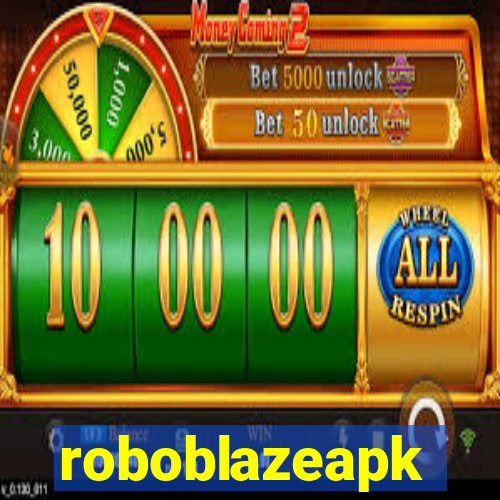 roboblazeapk