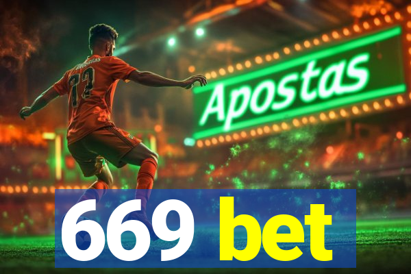 669 bet