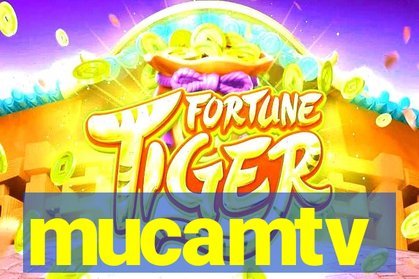 mucamtv