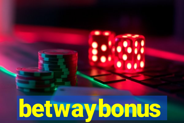 betwaybonus