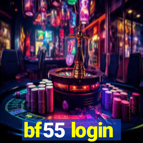 bf55 login