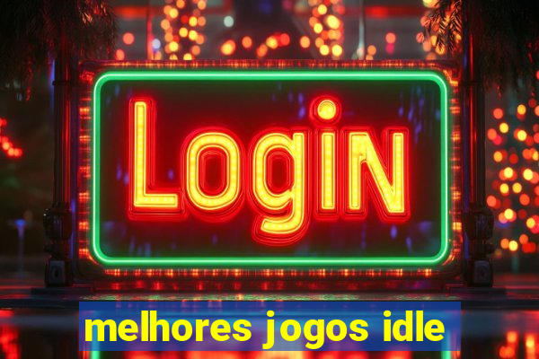 melhores jogos idle