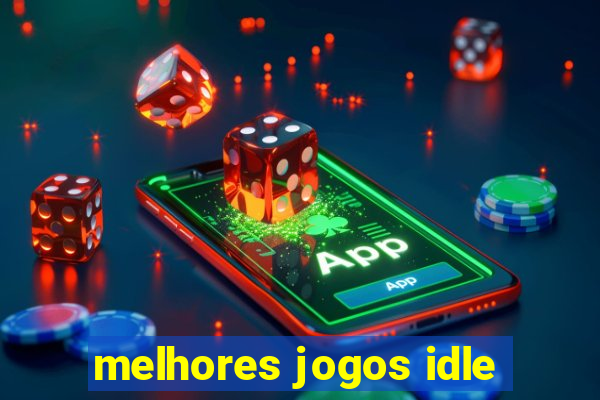 melhores jogos idle