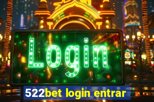 522bet login entrar