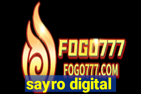 sayro digital