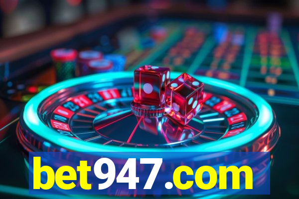 bet947.com